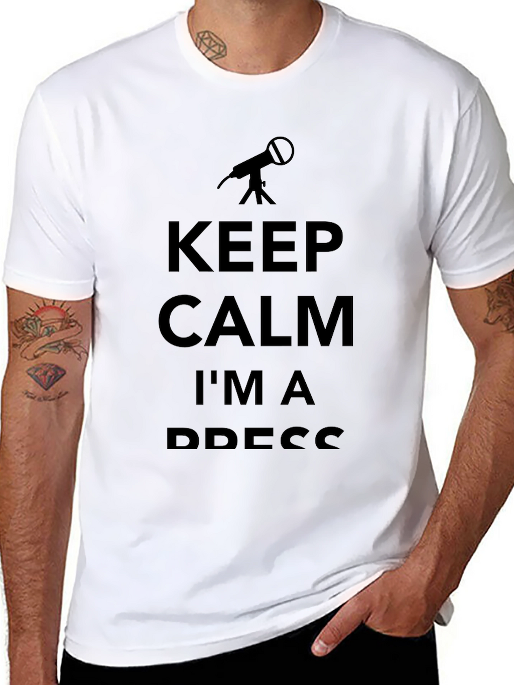 Keep Calm Im a Press T-Shirt