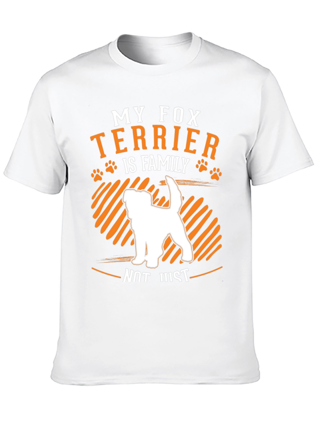 Fox Terrier is Family T-Shirt