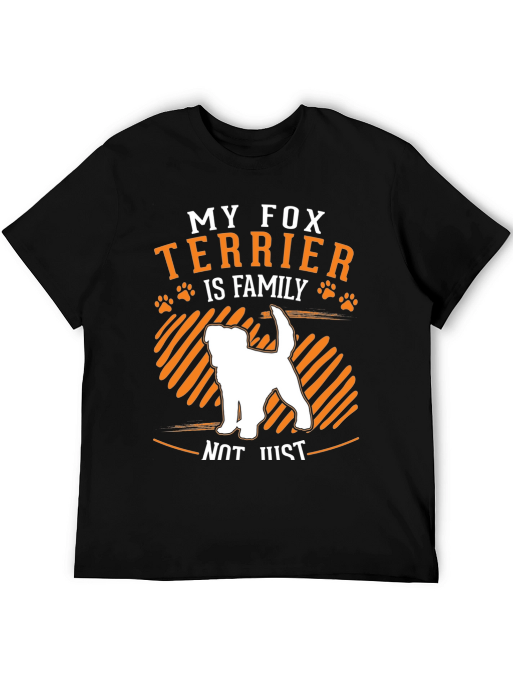 Fox Terrier is Family T-Shirt