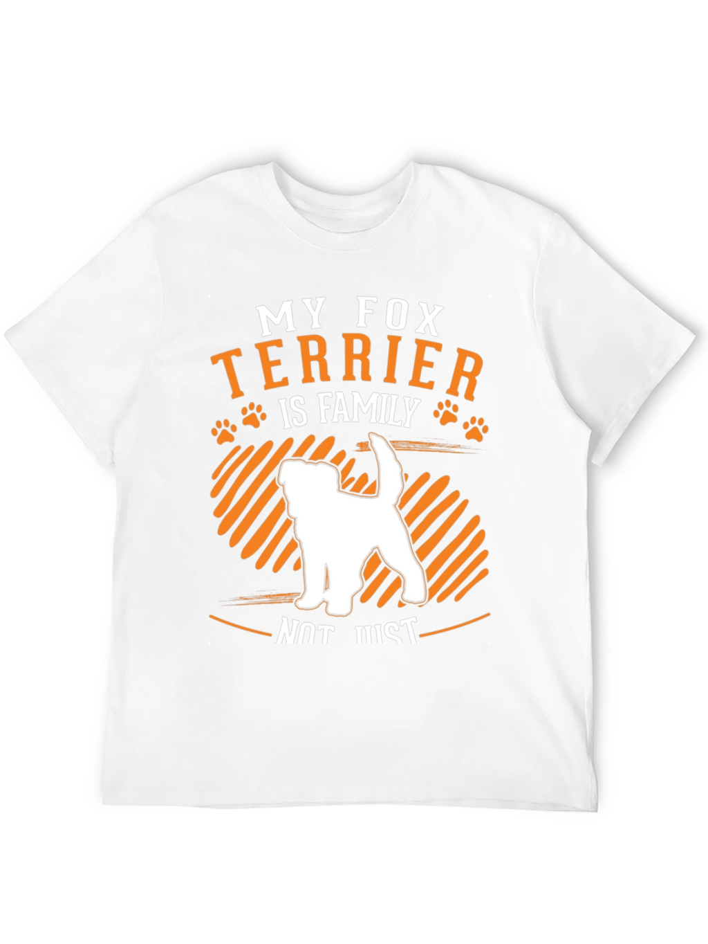 Fox Terrier is Family T-Shirt