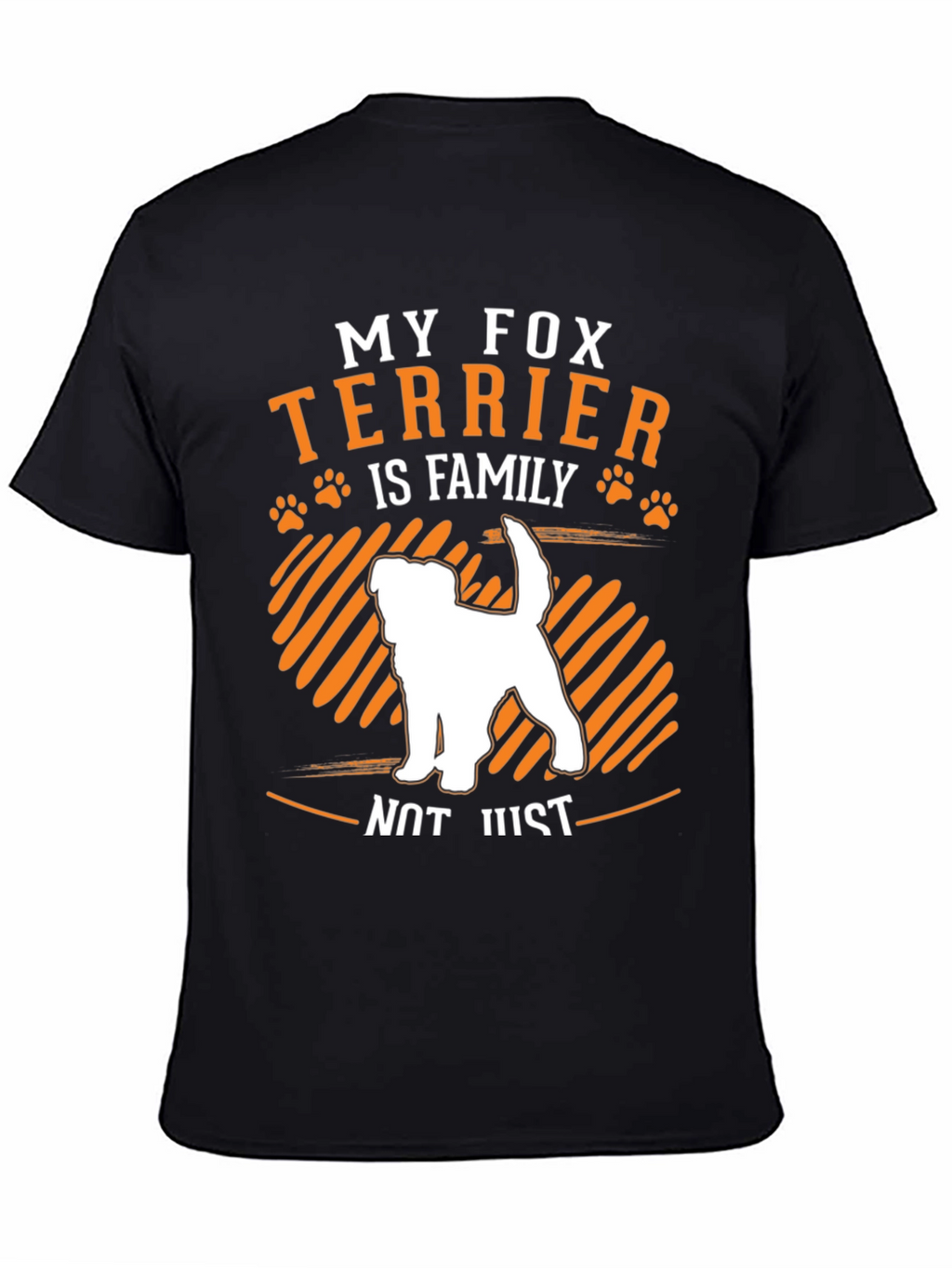 Fox Terrier is Family T-Shirt