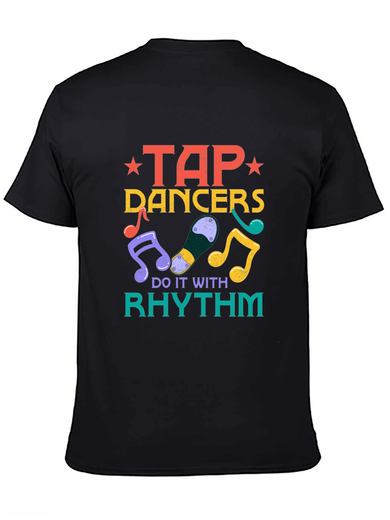 Tap Dancers Do It With Rhythm Black T-Shirt