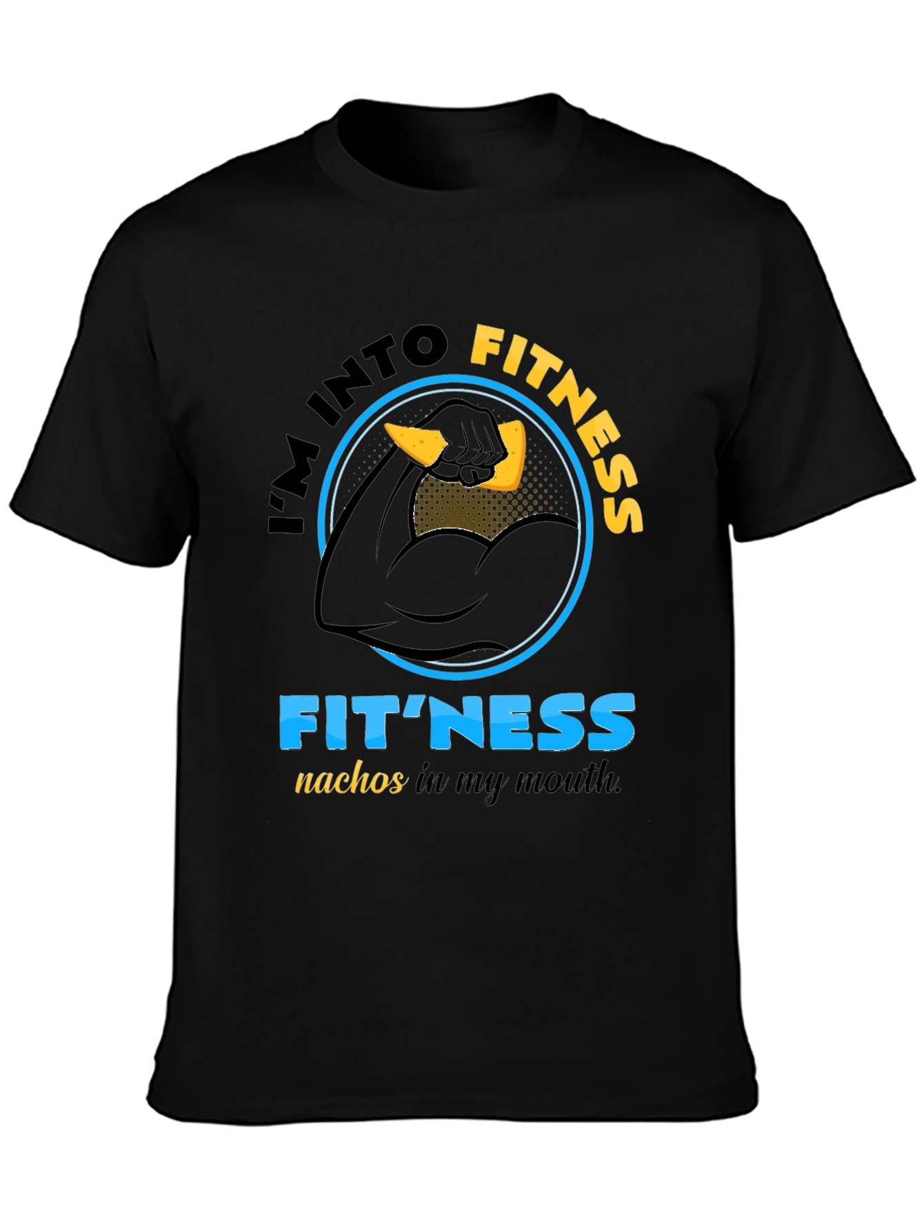 Im Into Fitness T-Shirt Funny Gym Nachos Pun Tee