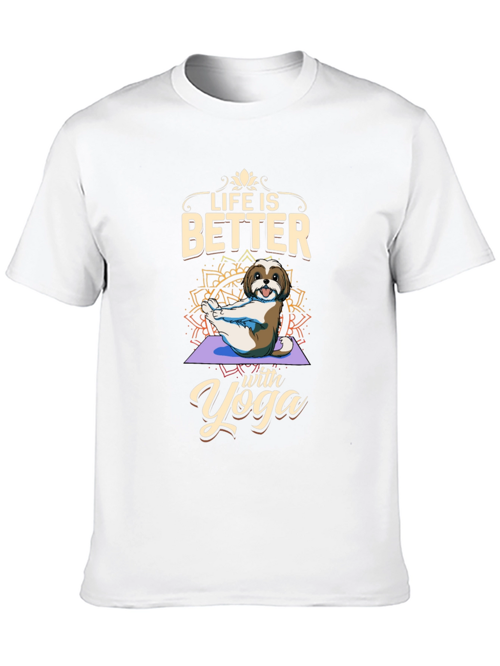 Life is Better with Yoga Dog T-Shirt