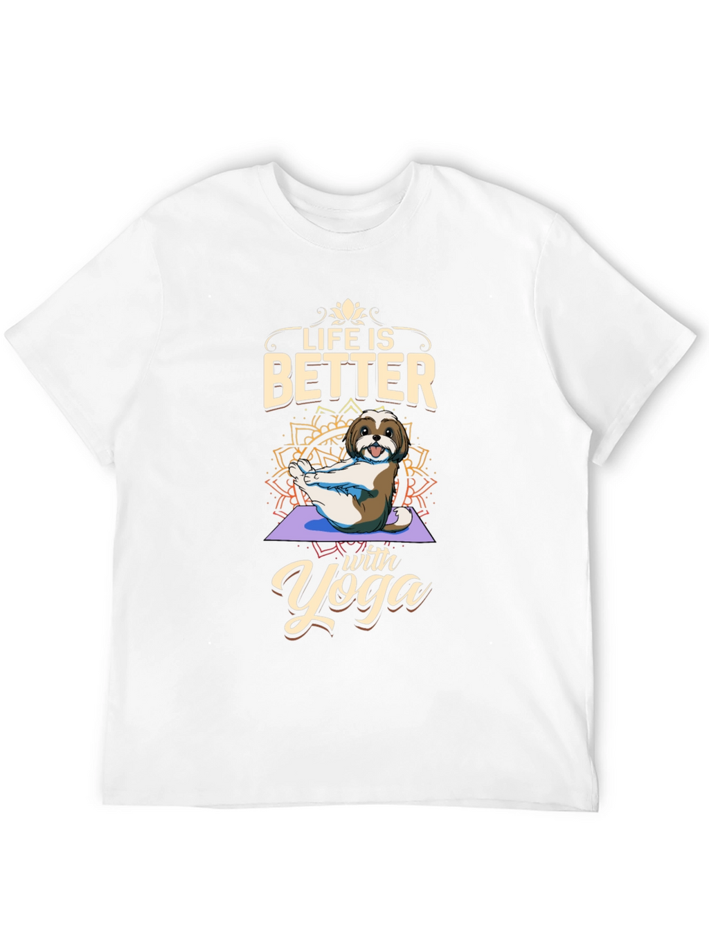 Life is Better with Yoga Dog T-Shirt