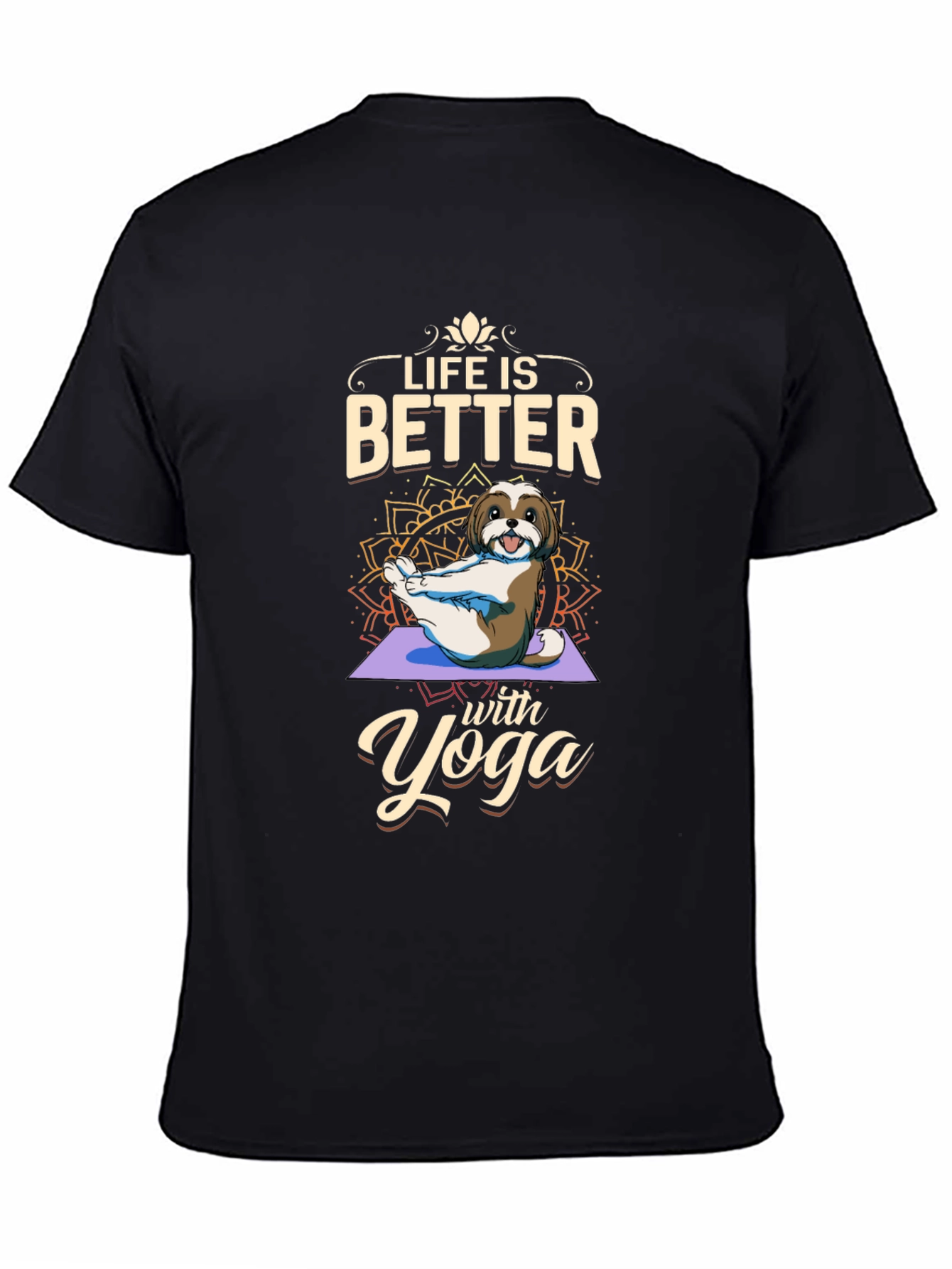 Life is Better with Yoga Dog T-Shirt