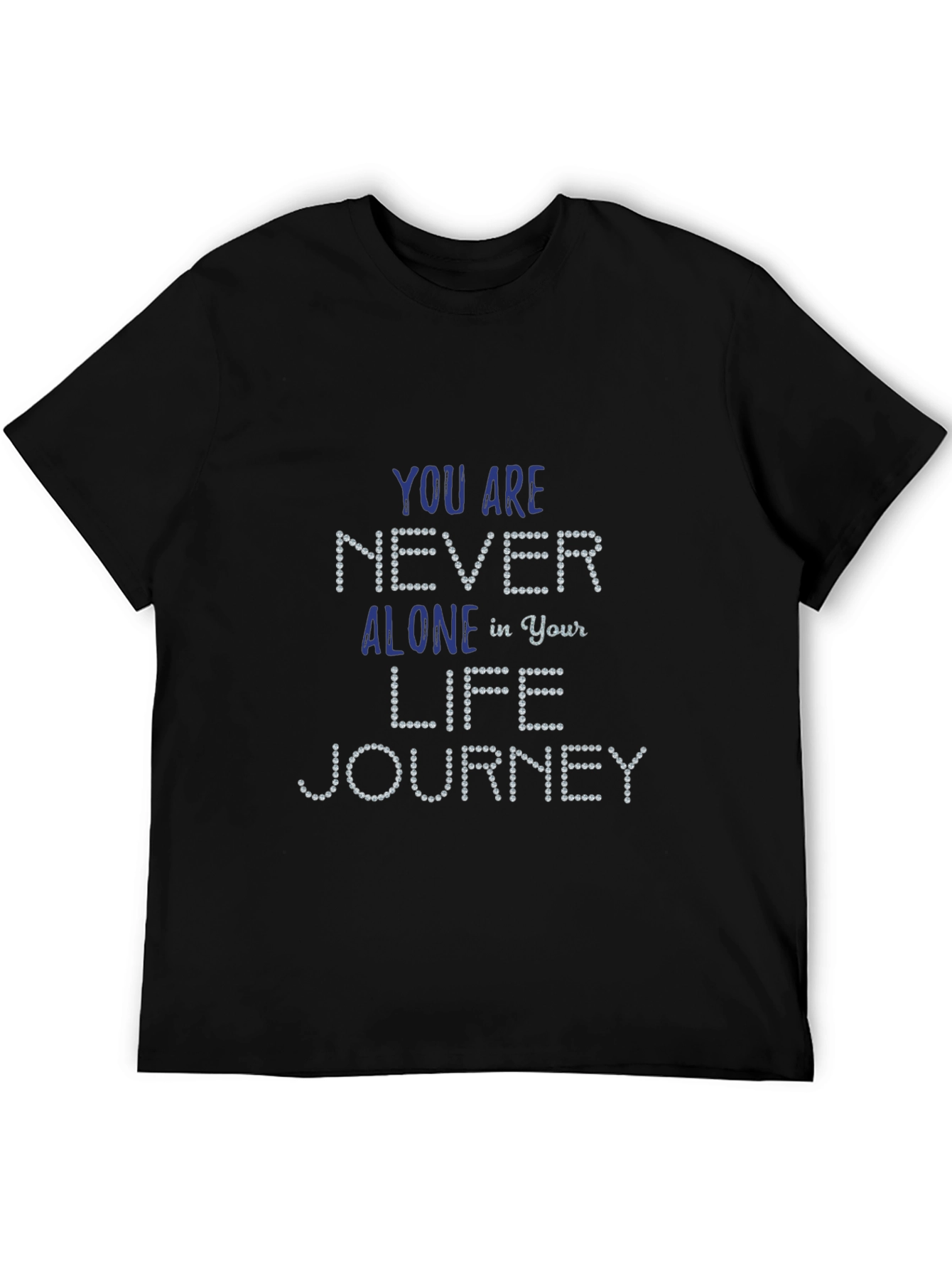 Inspirational Never Alone Black T-Shirt