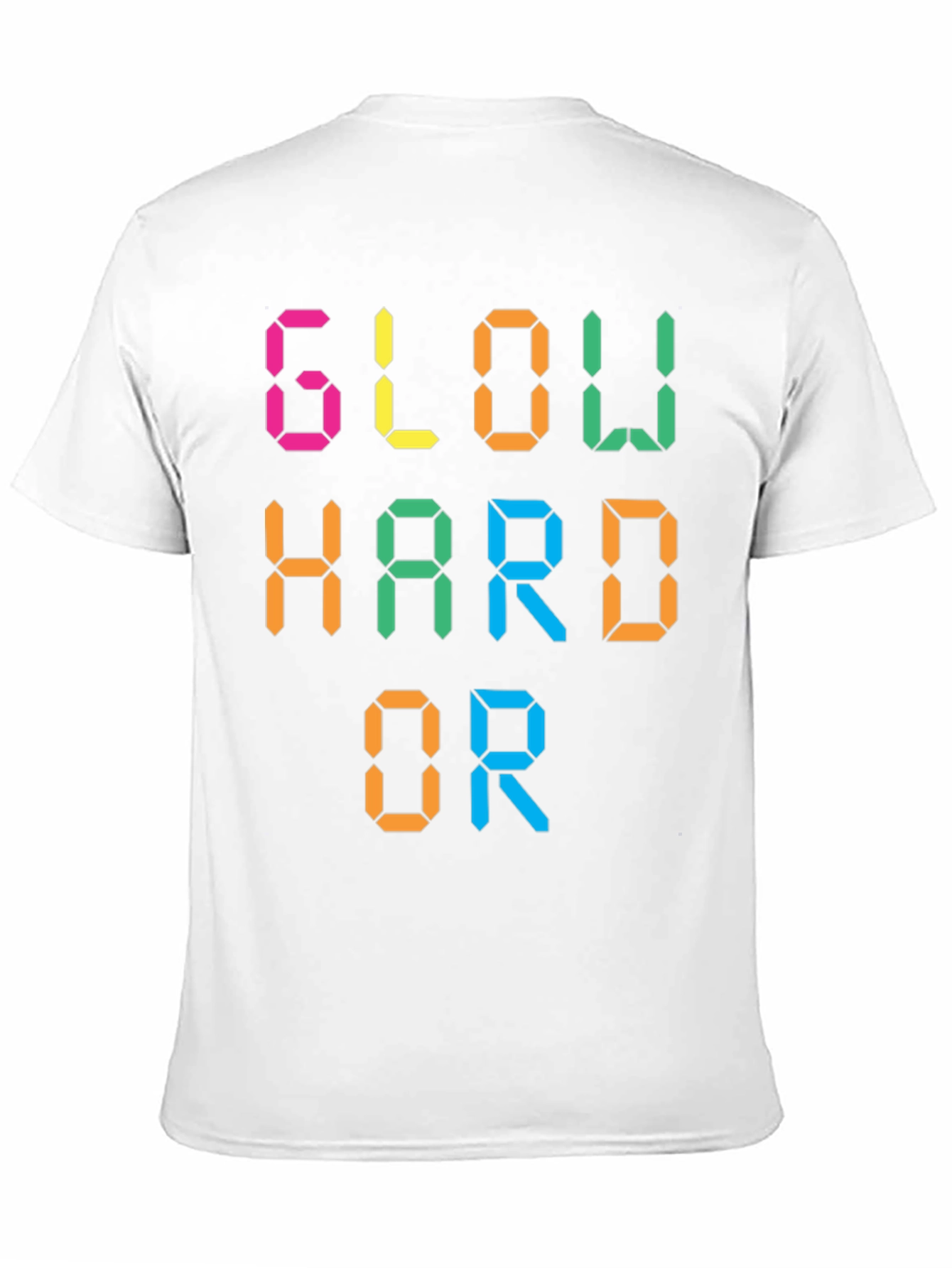 Glow Hard or Glow Home Graphic Tee