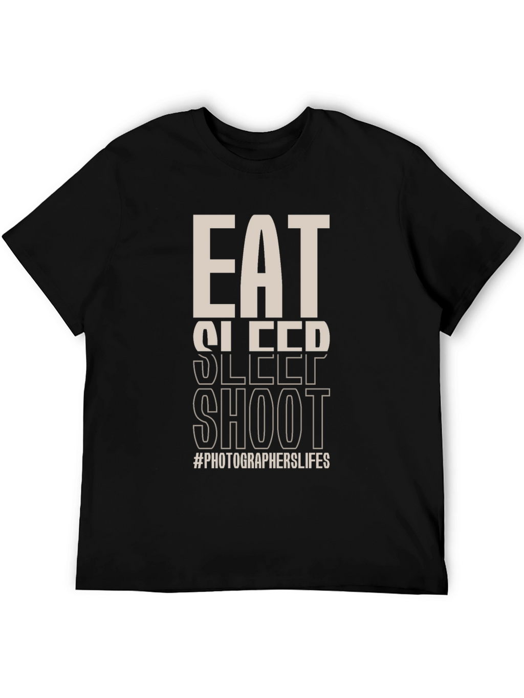Eat Sleep Shoot T-Shirt - Photographer Life Tee