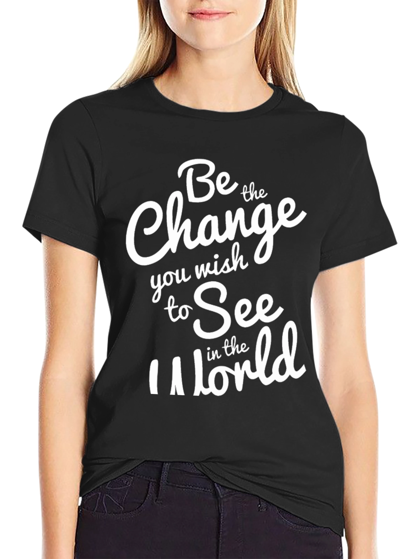 Inspirational T-Shirt: Be the Change