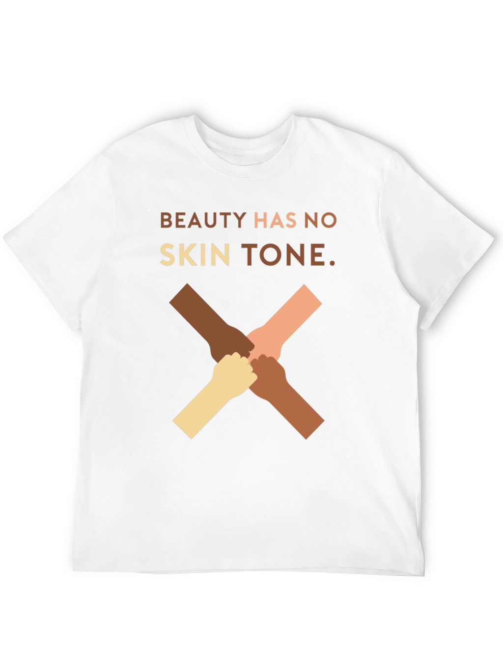 Beauty Has No Skin Tone Graphic T-Shirt