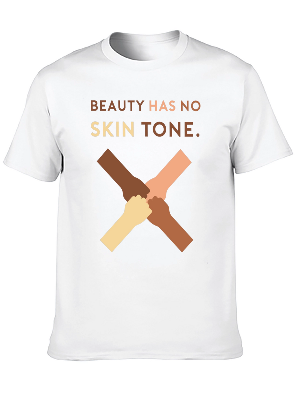Beauty Has No Skin Tone Graphic T-Shirt