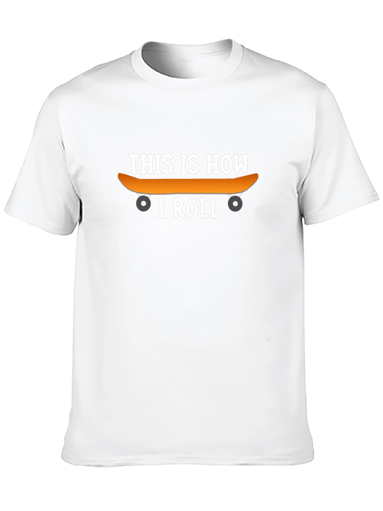 This Is How I Roll Skateboard T-Shirt
