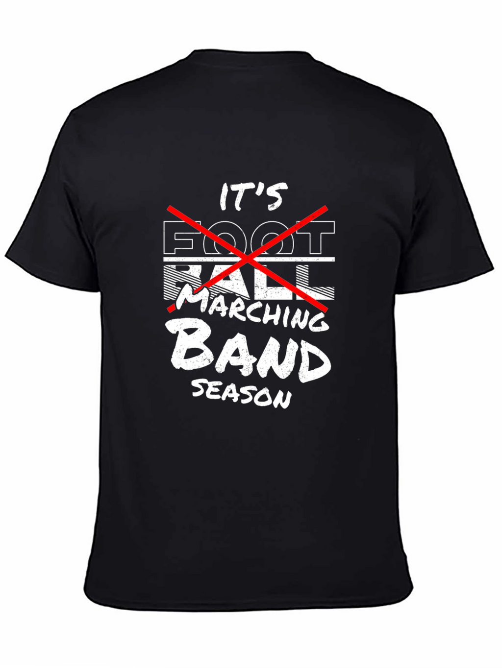 Marching Band Season T-Shirt - Black Tee