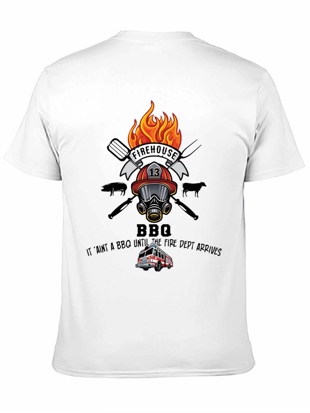 Firehouse BBQ Graphic T-Shirt - Firefighter Humor