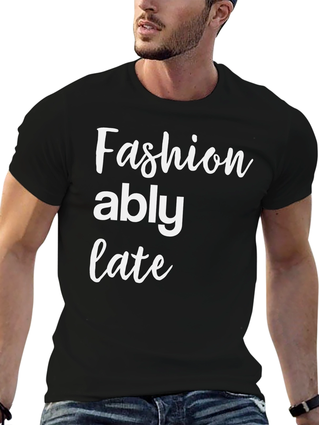 Fashionably Late Graphic Tee - Stylish & Comfortable