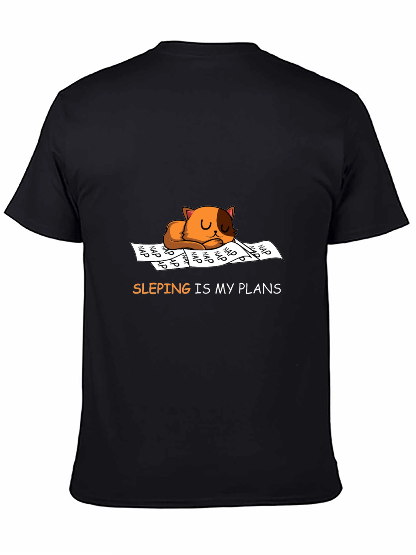 Sleeping Cat Plans Graphic T-Shirt
