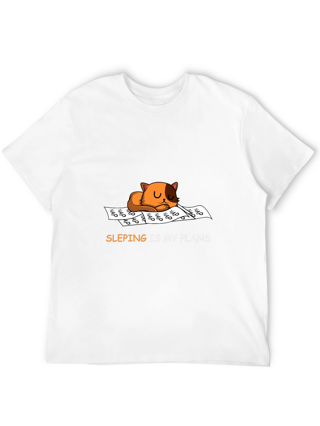 Sleeping Cat Plans Graphic T-Shirt