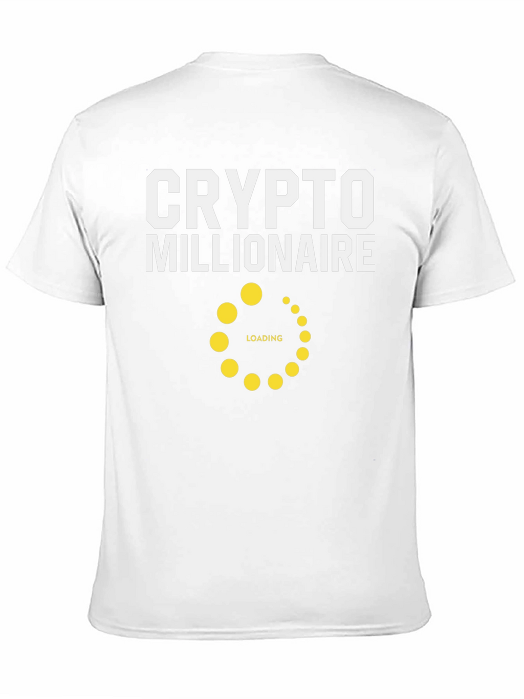 Crypto Millionaire Loading T-Shirt