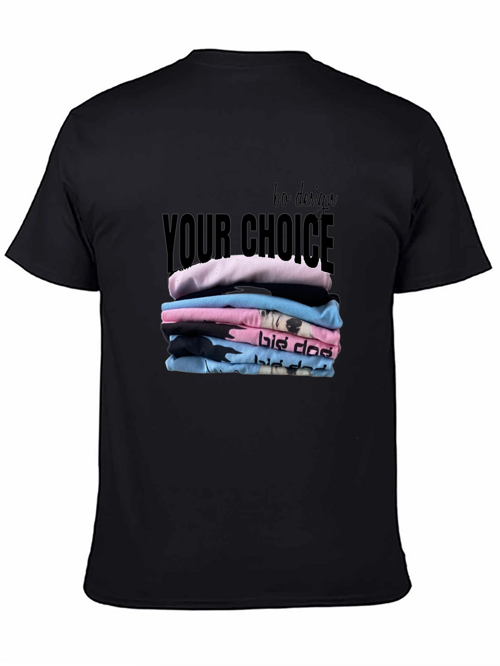 Stylish Black T-Shirt - Your Choice Design
