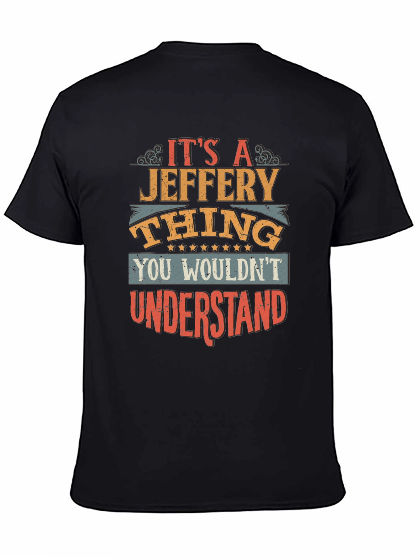 Its a Jeffery Thing - Mens Graphic T-Shirt