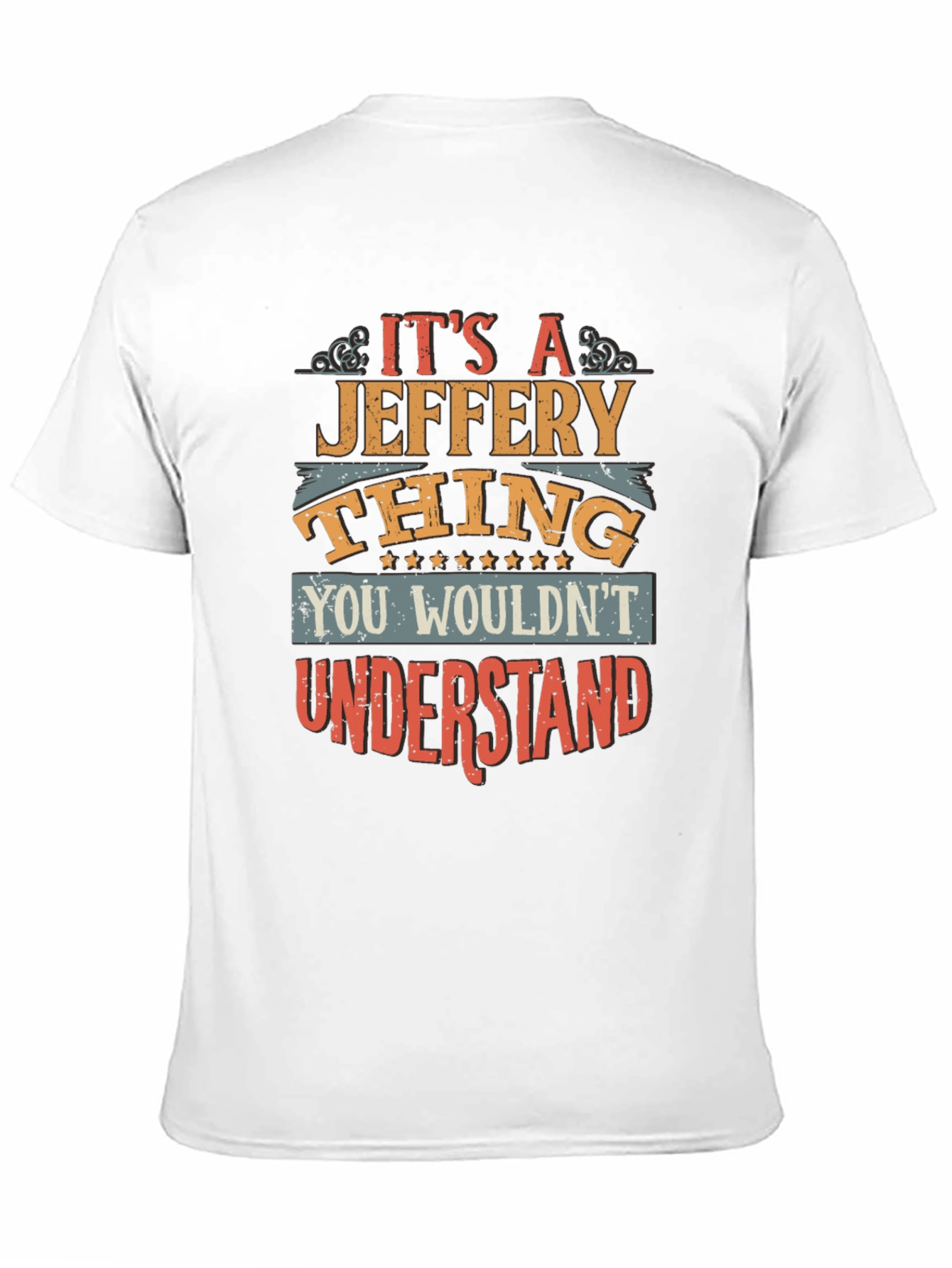 Its a Jeffery Thing - Mens Graphic T-Shirt