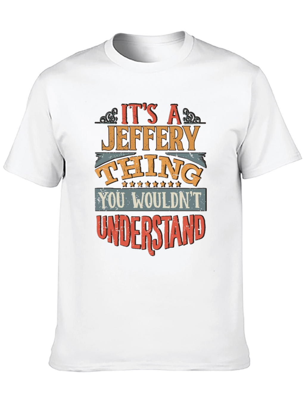 Its a Jeffery Thing - Mens Graphic T-Shirt