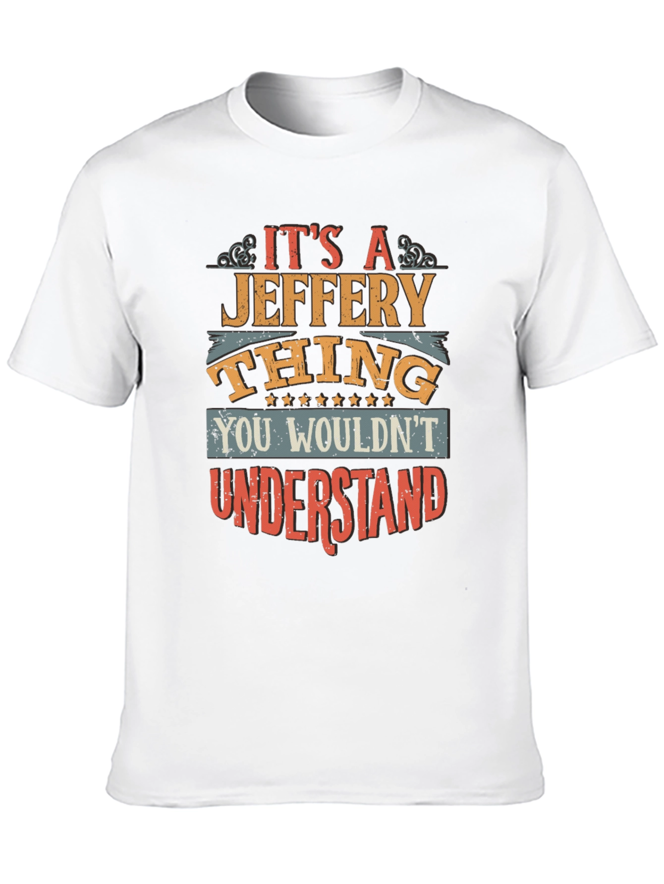 Its a Jeffery Thing - Mens Graphic T-Shirt
