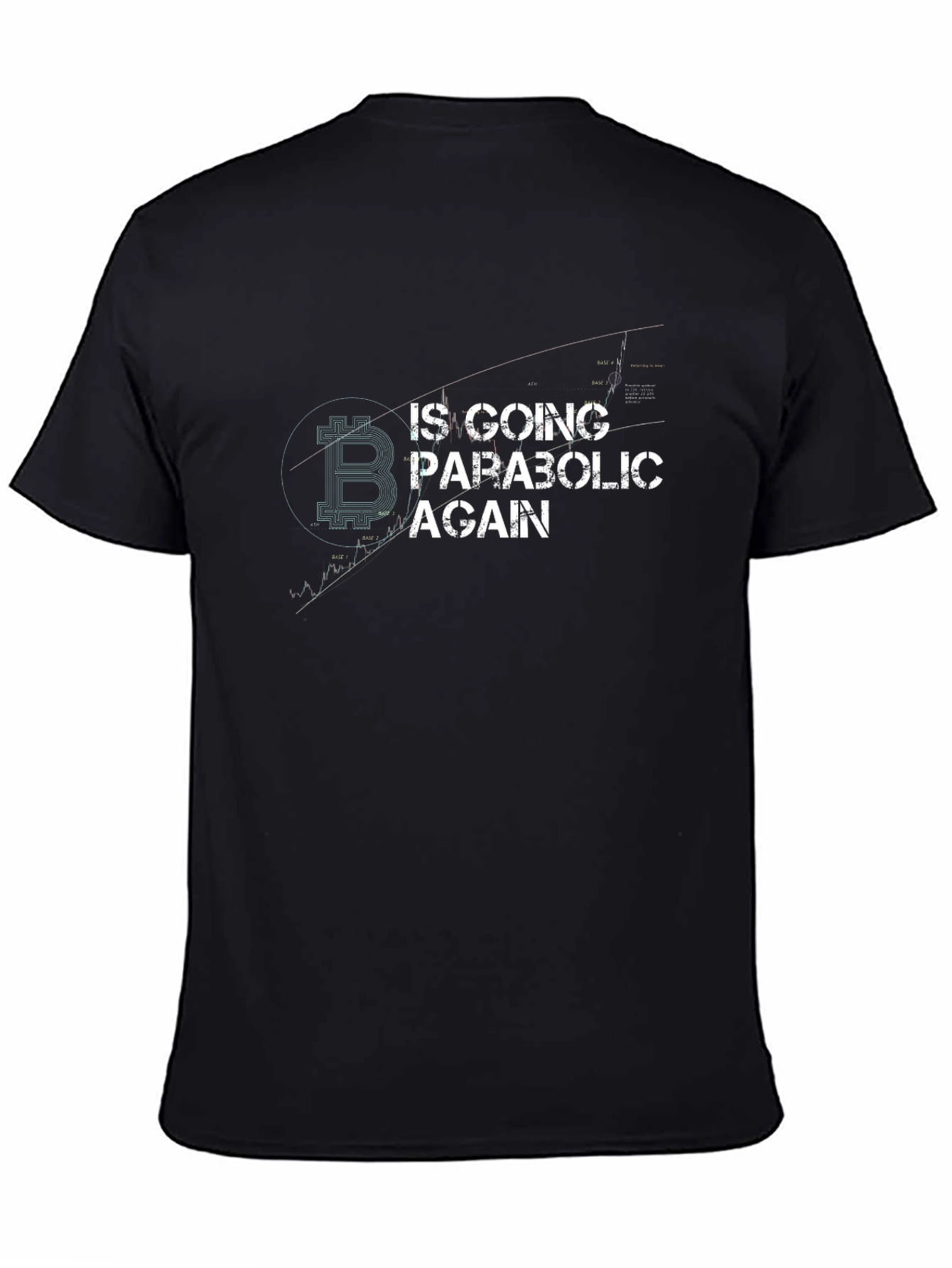Bitcoin Going Parabolic Again Black T-Shirt