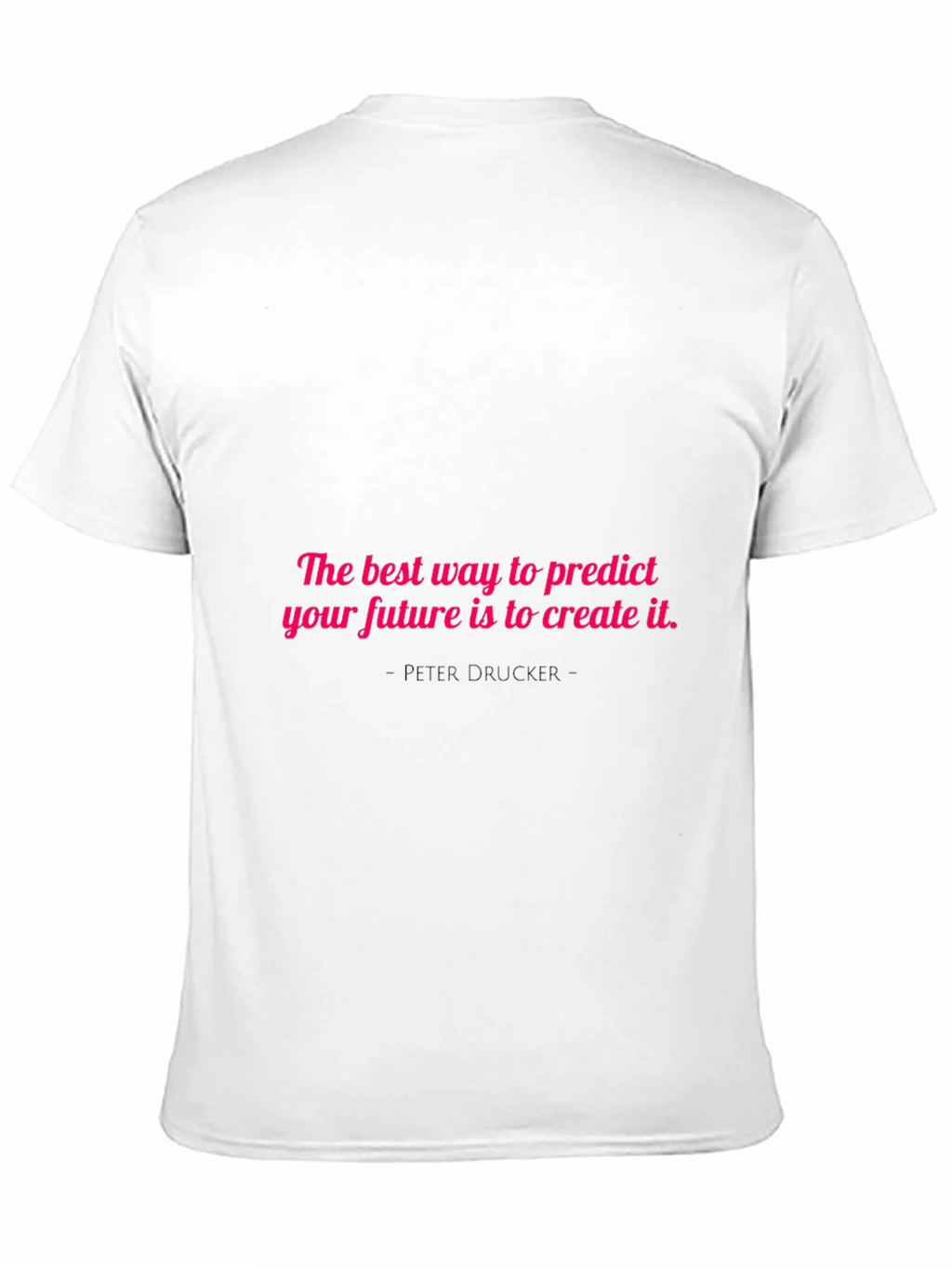 Motivational T-Shirt: Create Your Future