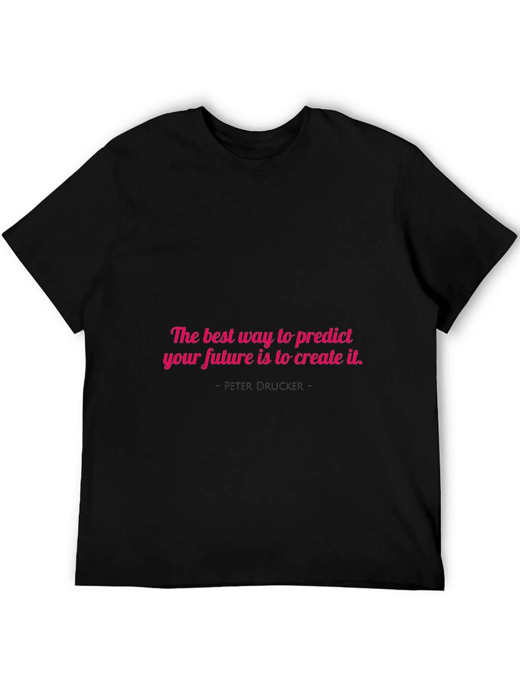 Motivational T-Shirt: Create Your Future