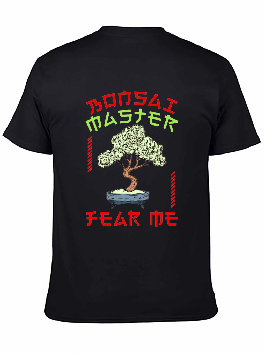 Bonsai Master Graphic Tee - Fear Me Unique Design