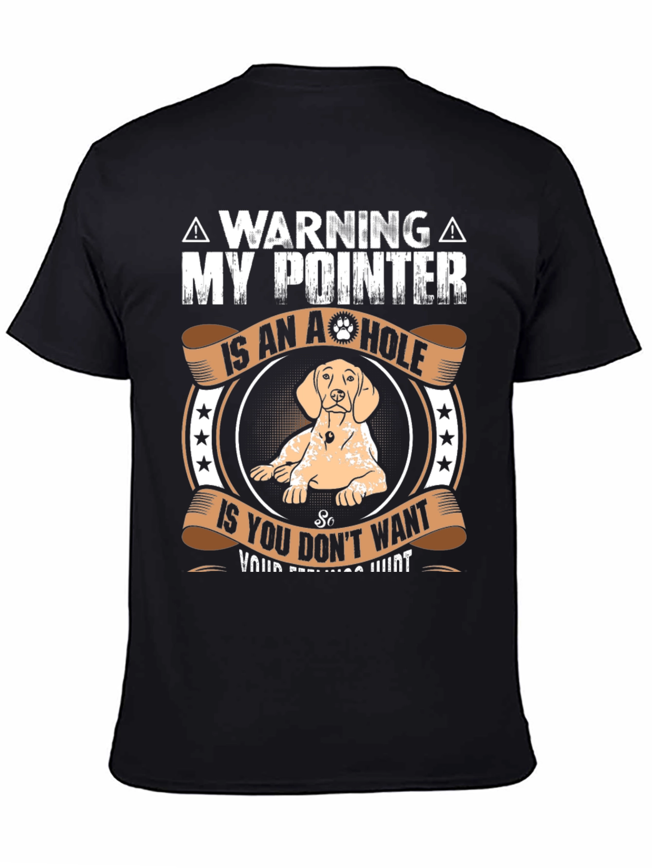 Warning My Pointer Is An A-Hole T-Shirt