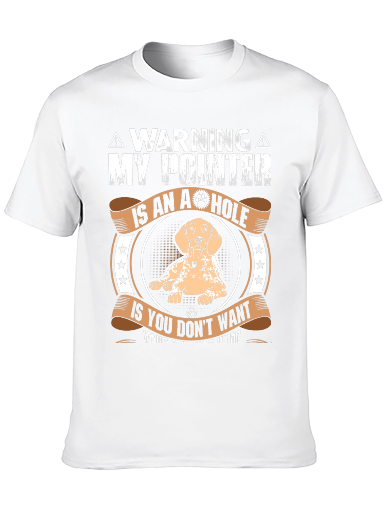 Warning My Pointer Is An A-Hole T-Shirt