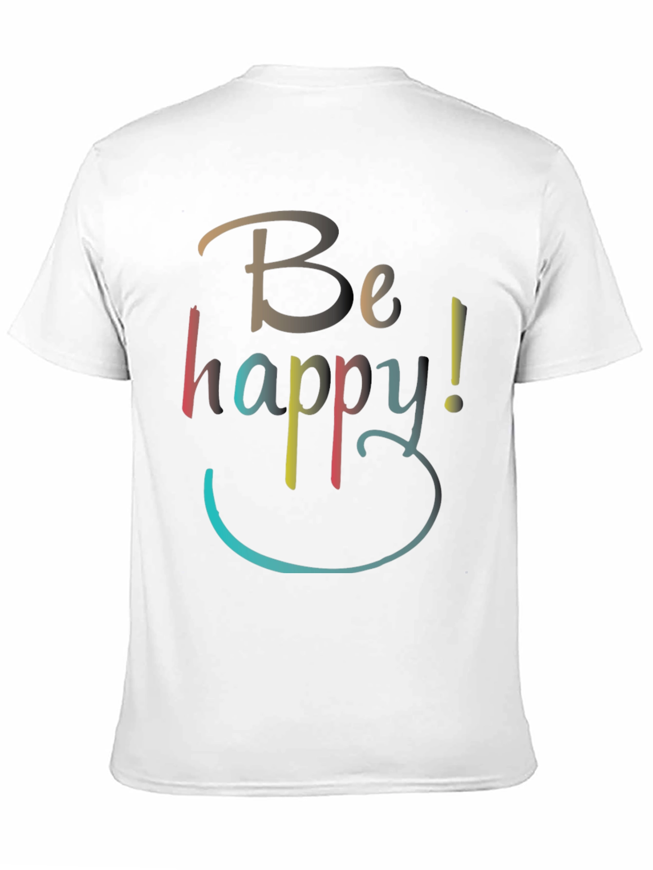 Be Happy Graphic T-Shirt - Casual Comfort