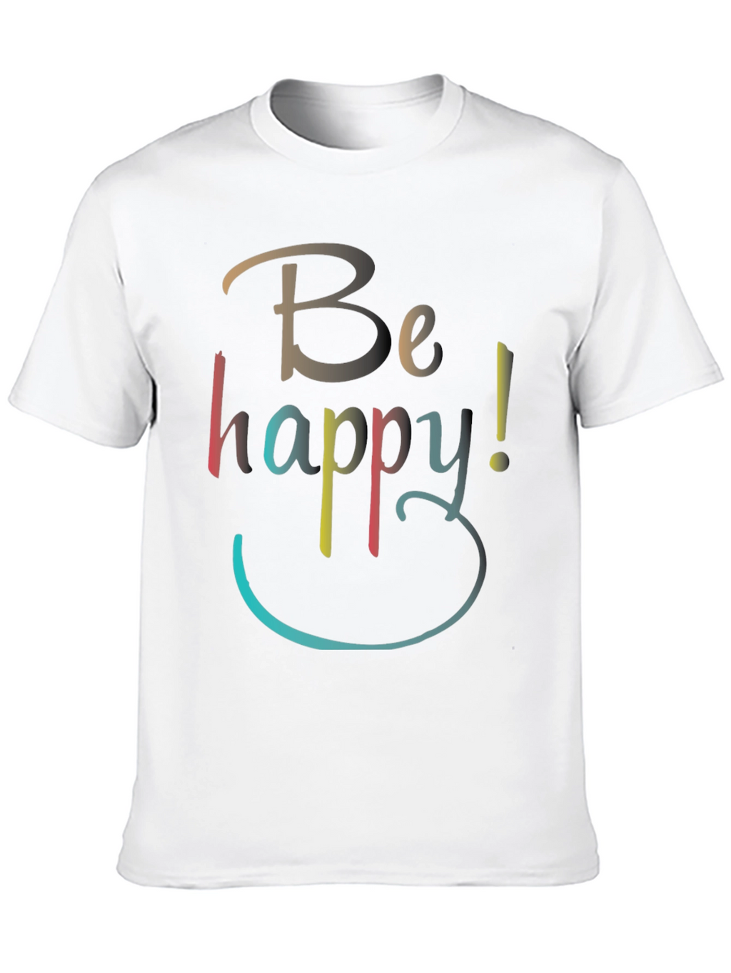Be Happy Graphic T-Shirt - Casual Comfort