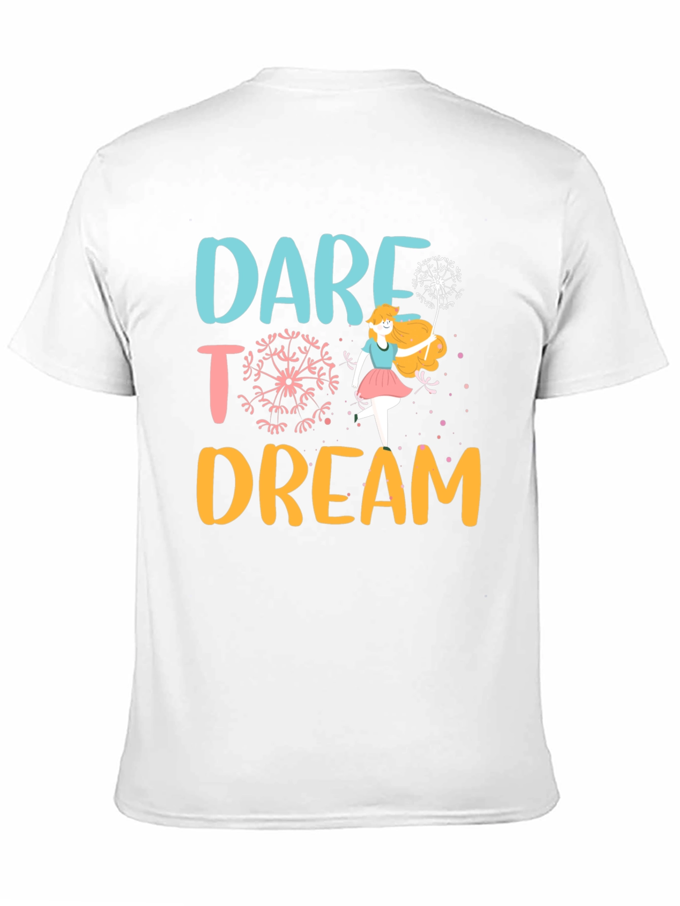 Dare to Dream Graphic T-Shirt