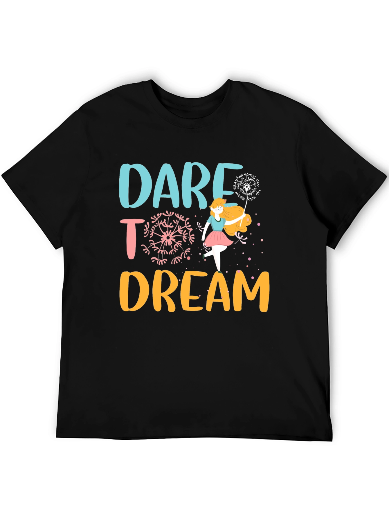 Dare to Dream Graphic T-Shirt