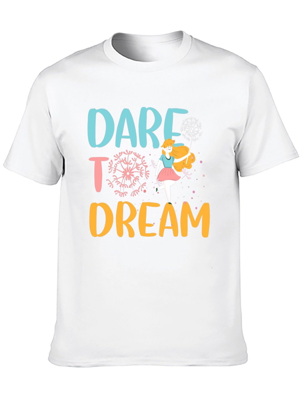 Dare to Dream Graphic T-Shirt