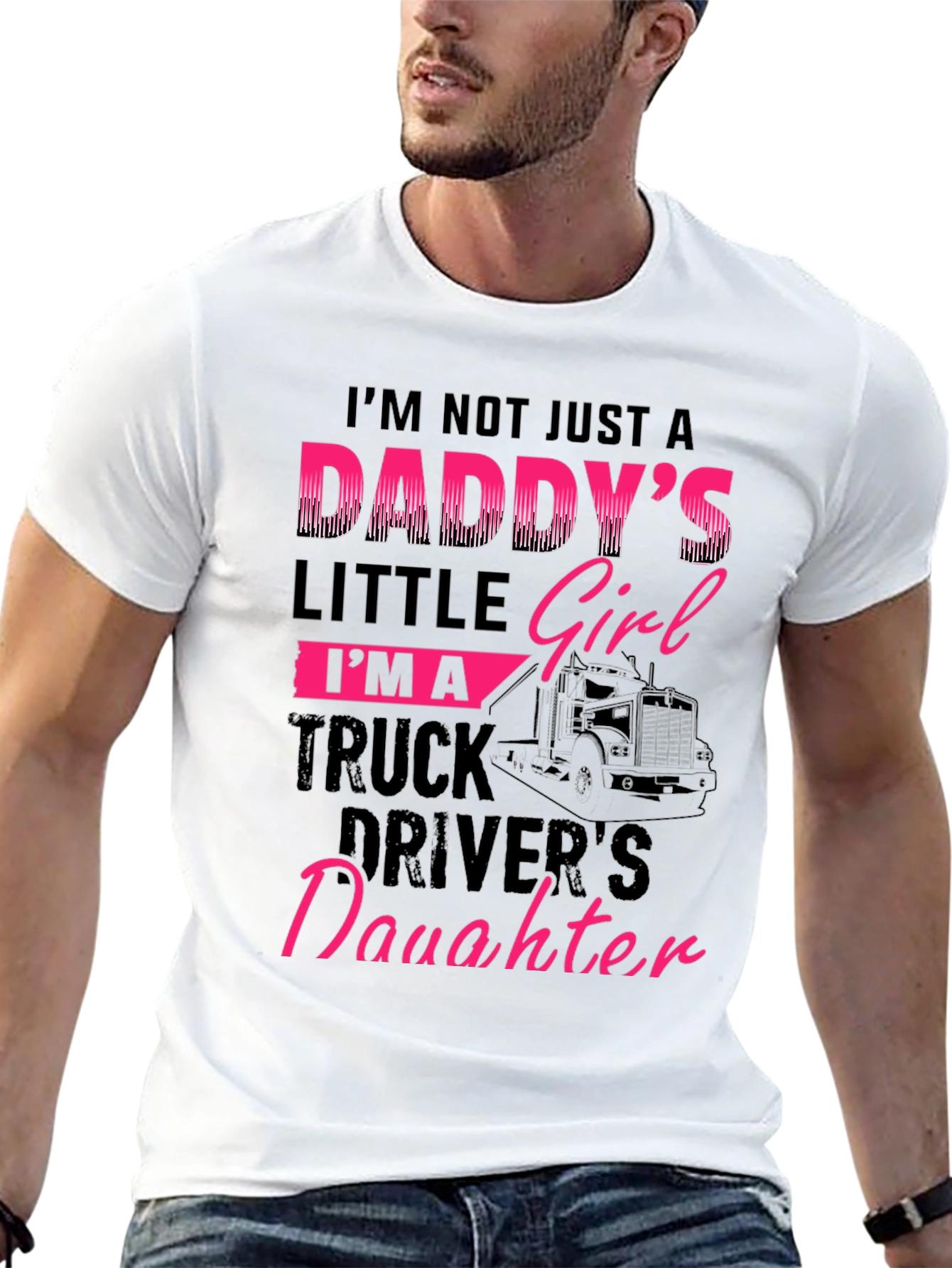 Daddys Truck Driver Daughter Graphic Tee