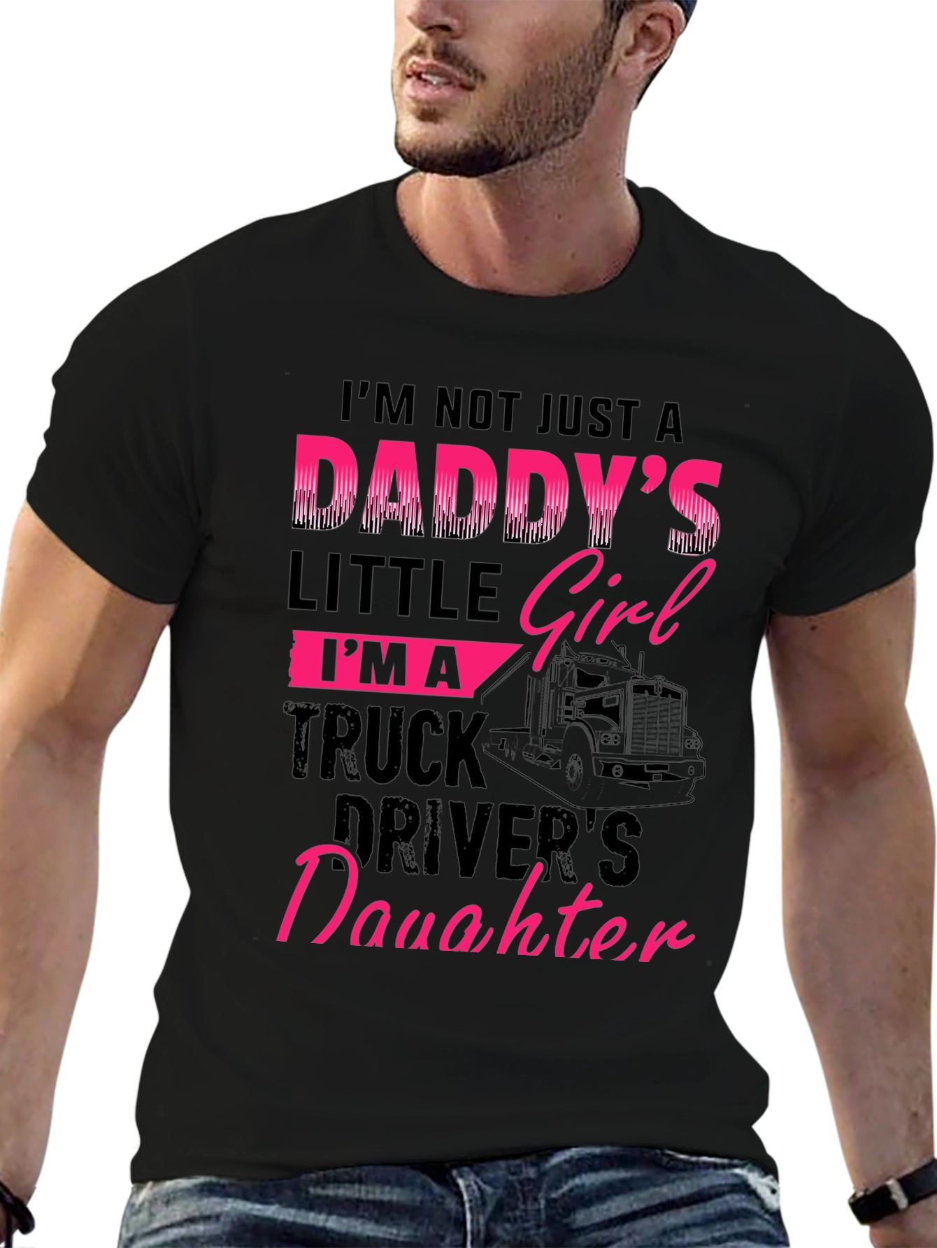 Daddys Truck Driver Daughter Graphic Tee