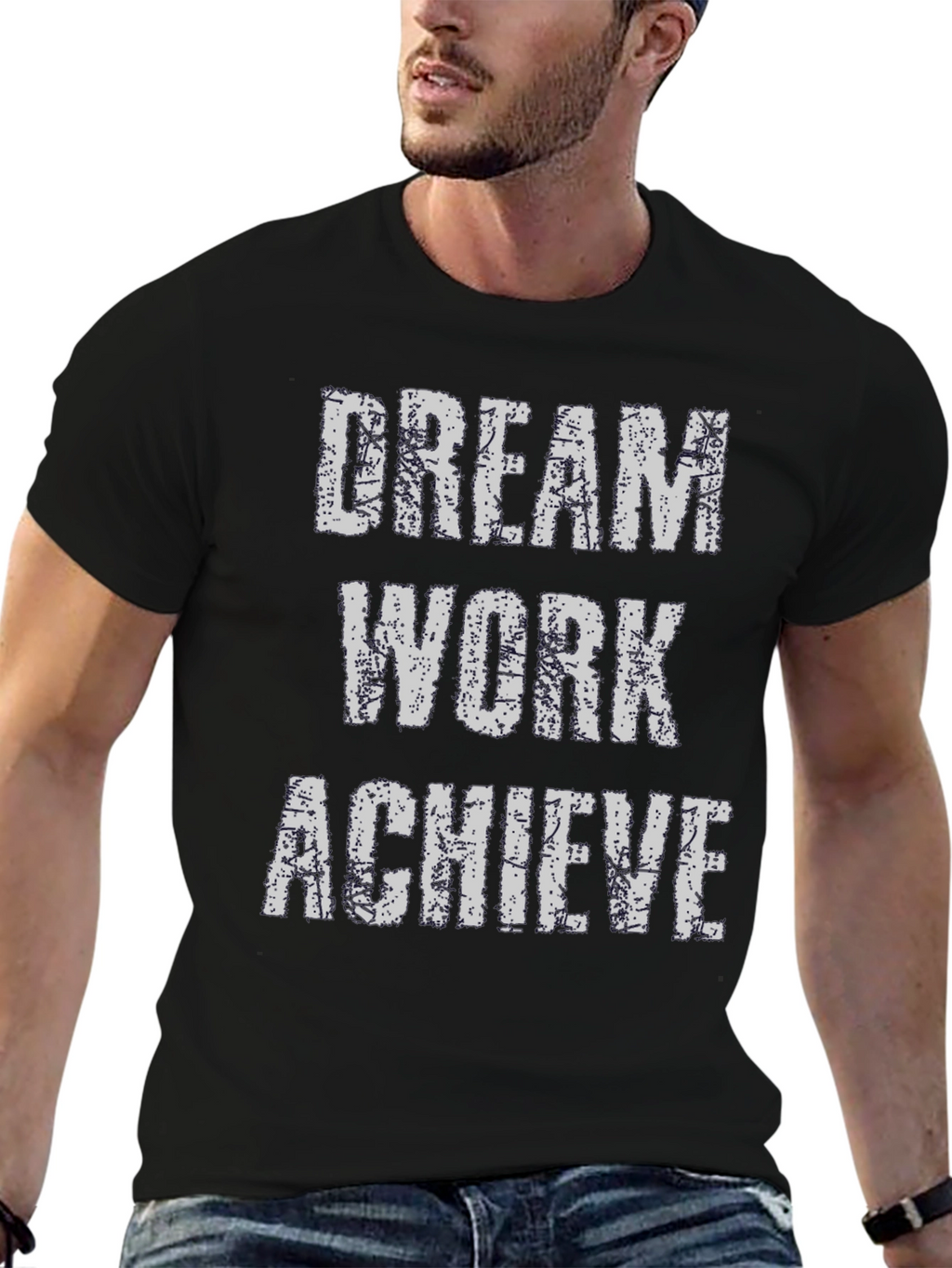 Dream Work Achieve T-Shirt - Inspirational Graphic Tee