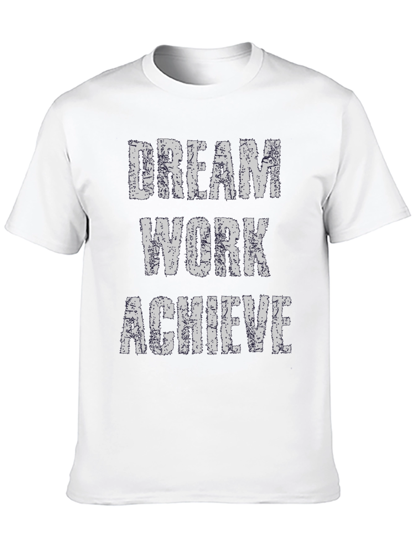 Dream Work Achieve T-Shirt - Inspirational Graphic Tee