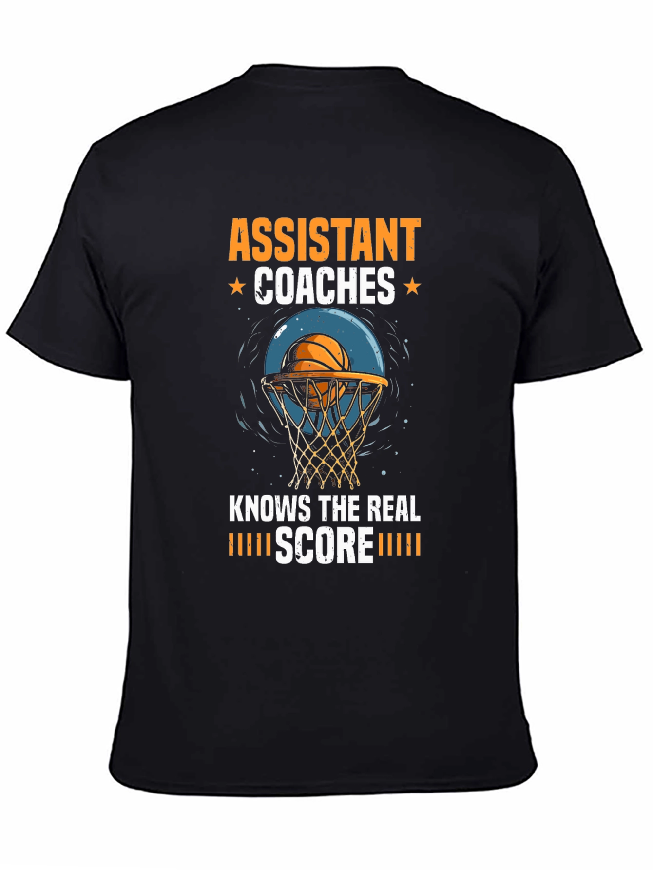 Assistant Coaches Knows The Real Score Basketball T-Shirt