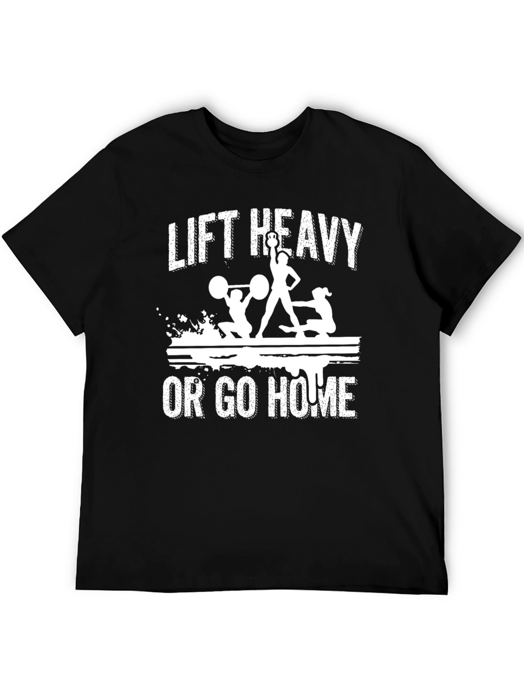 Lift Heavy or Go Home Black Graphic Tee