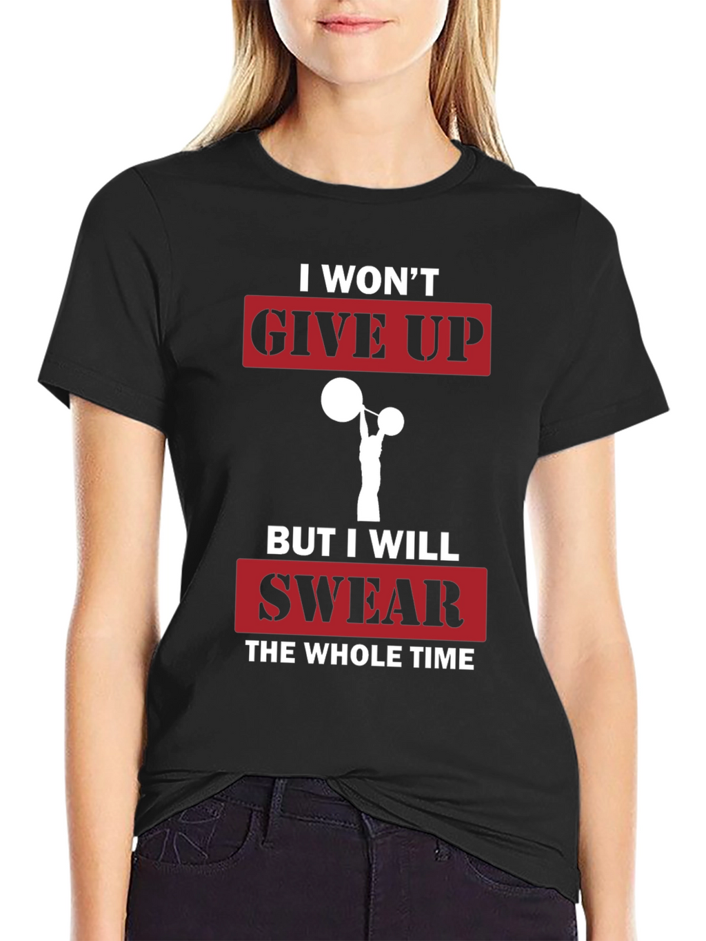 Funny Gym T-Shirt - I Wont Give Up Slogan
