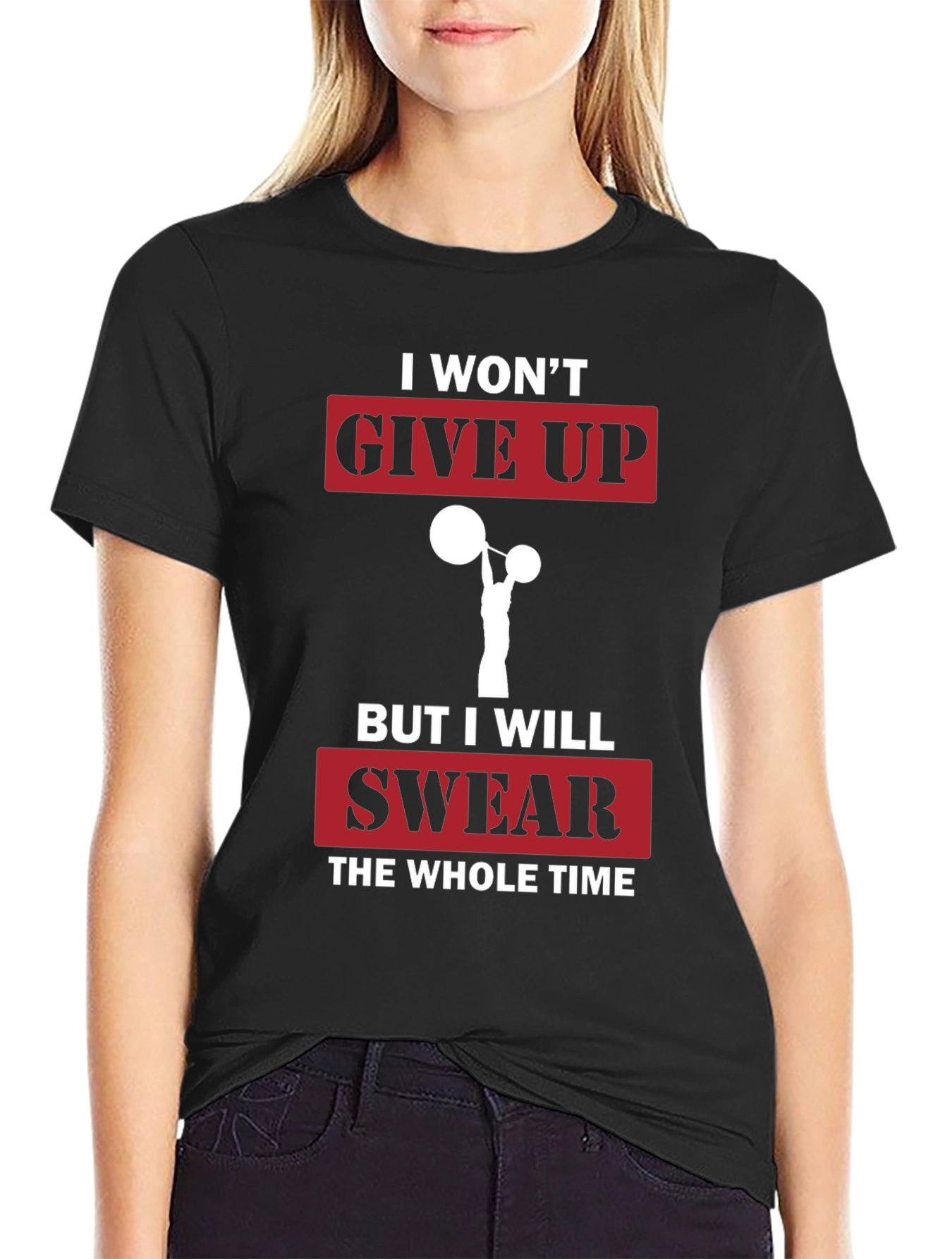 Funny Gym T-Shirt - I Wont Give Up Slogan