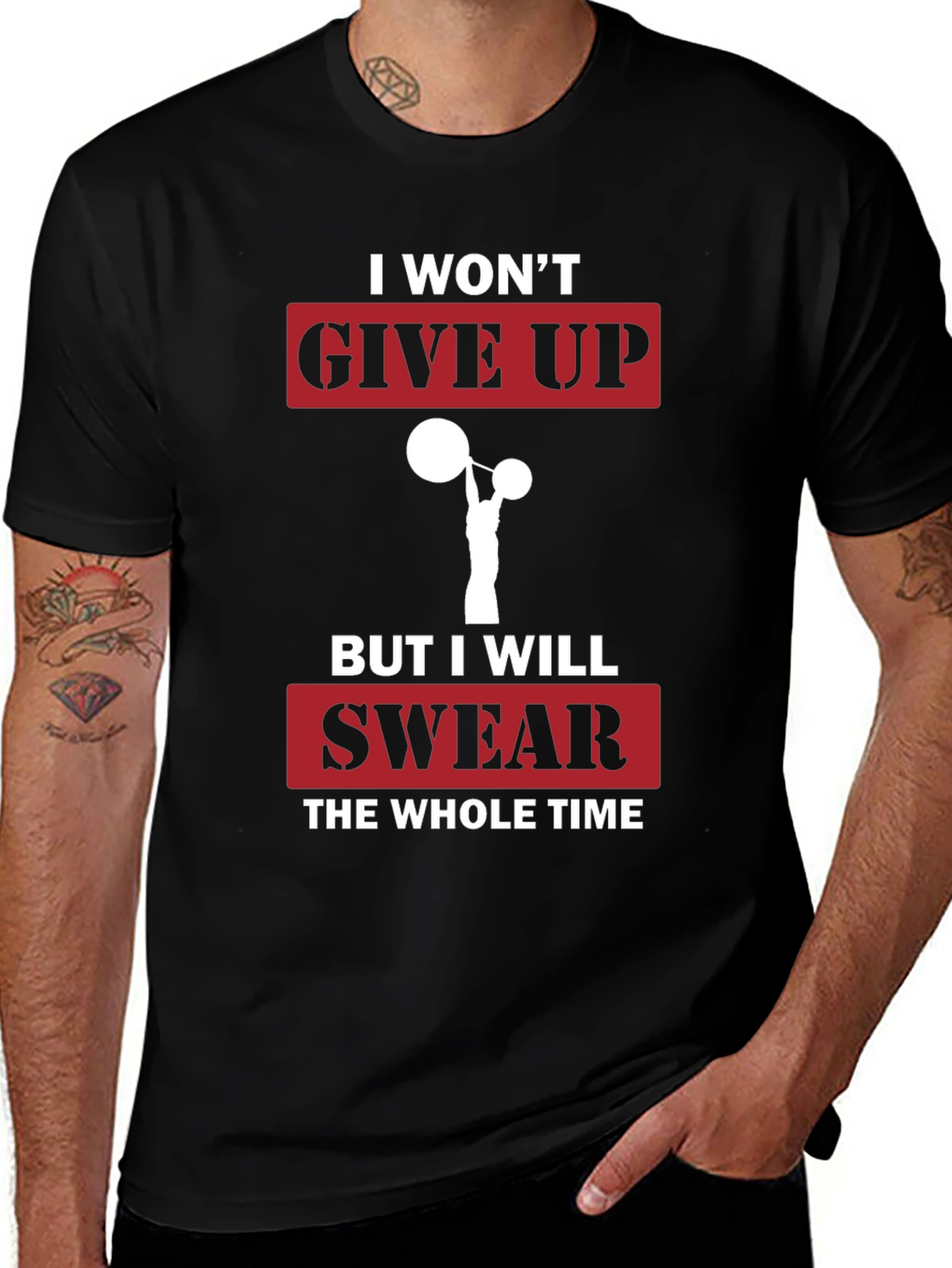 Funny Gym T-Shirt - I Wont Give Up Slogan
