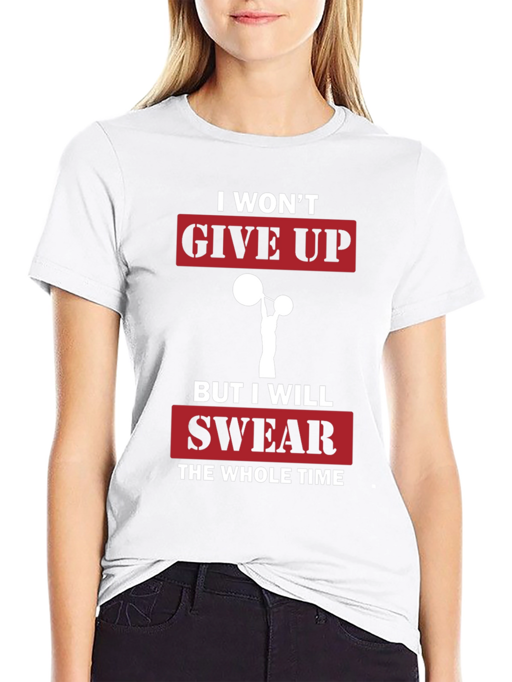 Funny Gym T-Shirt - I Wont Give Up Slogan