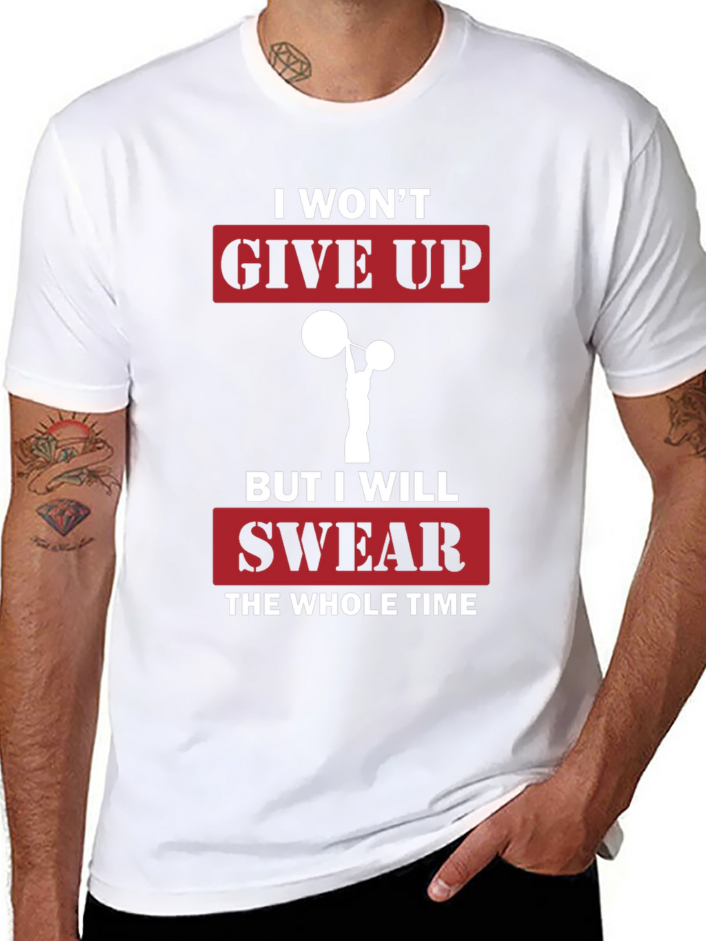 Funny Gym T-Shirt - I Wont Give Up Slogan
